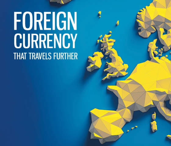 Foreign currency that travels further